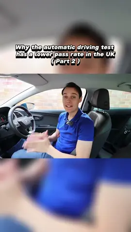 Part 2 : Why the automatic driving test has a lower pass rate in the UK #drive #different #techniques #fyp #foryou #fypシ #foryoupage #viral #viralvideo #video #unitedkingdom #automatic #car #cars #hills #uk 