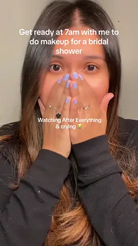 Omg didn’t think After Everything would get me emotional good thing I finished it before I did my eyes  🥺 #grwmmakeup #morningroutine #makeup #makeuptutorials 
