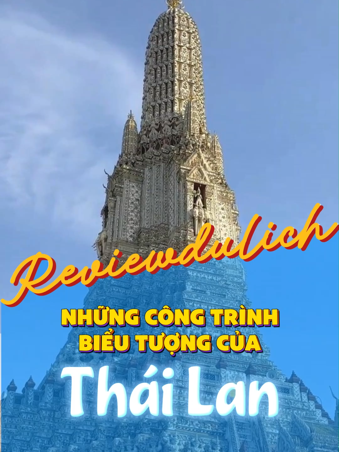 Những công trình biểu tượng của Thái Lan #reviewdulich #travel #review #hoabingan #capcutvelocity #instagram