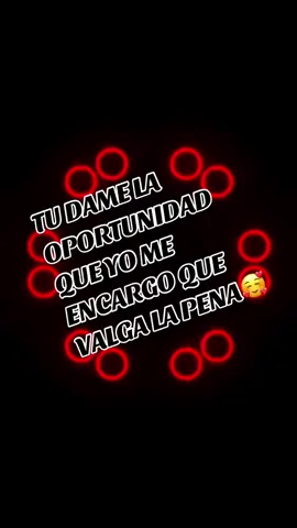 Solo dame una oportunidad🙏🏼#frasesdeamor❤️ #corazonroto💔 #ilusionada🥺 #enamorado💕 #love❤️❤️❤️ 