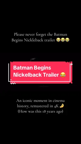 Movie trailers have come a long way from Batman Begins to The Batman 😂 it’s hilarious looking badk at this trailer and knowing how little Nickelback fit the tone of the movie. Christian Bale / Christopher Nolan’s version of Gotham and the dark knight tried to get as gritty and real as possible, and this was one of the most hilarious yet jarring song choices possible.  #movietrailer #movieclips #thebatman #batman #thedarkknight #nickelback #2000s #2000sthrowback #throwbacksongs #movies #movietok #fyp #trending #fouryoupage #christianbale 