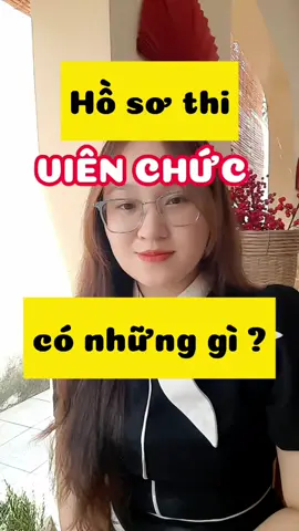 Hồ sơ thi viên chức #vienchuc #dongthap #giaovienmamnon 