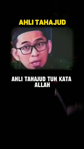 ahli tahajud. #assalamualaikum #kajianislam 