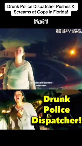 Drunk Police Dispatcher Pushes & Screams at Cops In Florida! #cops #copsoftiktok #police #policeofficer #arrested #jail #lawenforcement #caught #foryou #policeoftiktok #dui #kid 