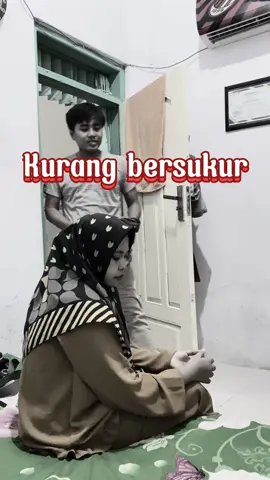 Besarkan rasa sukurmu biar bahagia #fyp #viral #dramatiktok #DRAMA 