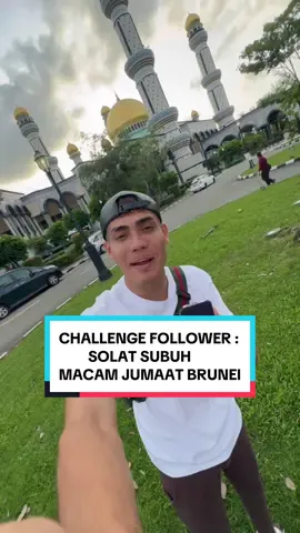 Challenge Followerku : Solat Subuh Macam Jumaat Di Masjid Brunei , Komen Adakah Anda Akan Hadir ? #brunei #cabaran #masukberanda #challenge #aisarkhaledd #xyzbca #FORYOU #follower #foryoupage 