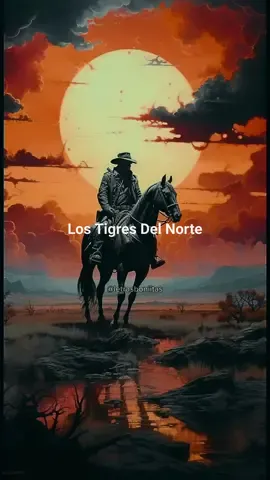 Los Tigres Del Norte, y sus éxitos #music #romantic #corridos #❤️ #lyrics #letrasboniitas #Love #clasicos @lostigresdelnorte