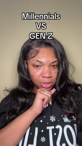 I just feel like when the told us to stay in childs place they need to stay in an elders place #genzvsmillenial 