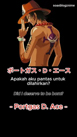 Words Ace Before Die | KataKata Ace sebelum Meninggal | OnePieve #onepiece #animeedit #fypシ #ace 