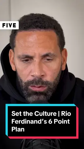 Set the Culture | Rio Ferdinand’s 6 Point Plan