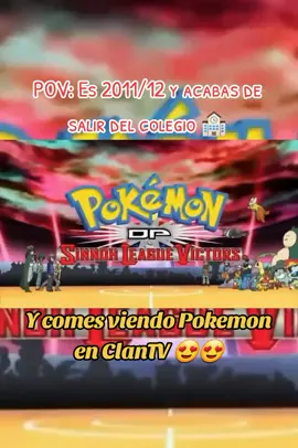 📺 Volver al 2011/12 salir del Colegio y que den esta reliquia mientras comes 😍😍 #PokemonLosVencedoresdelaLigaSinnoh #PokemonTikTok #PokemonCommunity #DibujosAnimados  #PokemonEspaña #AshKetchum #Pikachu #España2011  #España2012 #2011 #2012 #ParaTi 