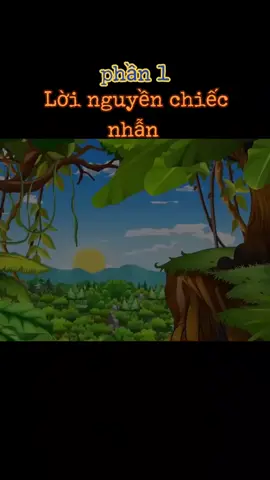 Lời nguyền chiếc nhẫn.Phần 1 #quatangcuocsong #cotichvietnam #phimhoathinh 