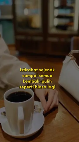 Badan lagi minta hak nya istirahat tanpa batas waktu 😁 Sehat sehat semua teman, Semangattt selalu...  Im gonna miss you  #CapCut #selfrreminder #quotesstory #storytime #staysafestayhome 