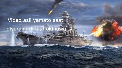 ada salah satu pesawat amerika yang merekam wujud asli IJN Yamato, saat diserang di laut okinawa, saat baca² referensi video tersebut, kapal yamato ini sudah rusak sangat parah di bagian lambung kapalnya akibat  terpedo dan di bombardir sampai pertahanan udara nya hancur semuanya. saya kurang tahu selebihnya, mungkin di anatara kalian lebih tahu boleh komentar☺️ kita saling sharing☺️ #yamato #ijnyamato #kapal #battleship #ww2history #ww2 #sejarah #azurlane #worldofwarships #fypシ 