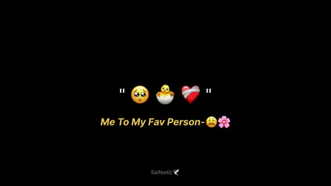 Mention Your Fav Person~🥺🐣❤️‍🩹||Repost Krdena💫||Black Screen Lyrics🌸||#saifestic #foryou #foryoupage #blackscreenlyrics #aesthetic #lyrics #poetry #favouriteperson #blackscreen #poetrystatus #words #lines #sialkot 