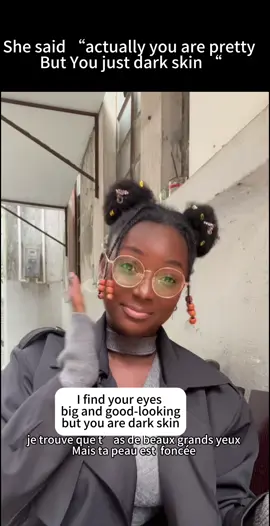 She said I’m pretty but too dark..well that’s chinese beauty standards  #foryou #pourtoi #blackinchina #speakingchinese #chinastreet #foryoupage #babyqueen #viral 