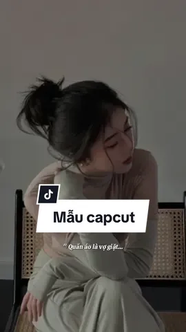 Chúng ta lấy chồng làm gì... #maucapcut 