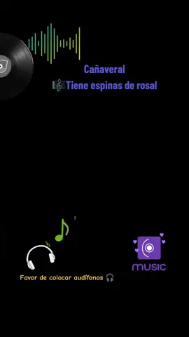#cañaveral #tieneespinaselrosal #tieneespinaselrosal🌹 #🌹🌹 #Cumbia 