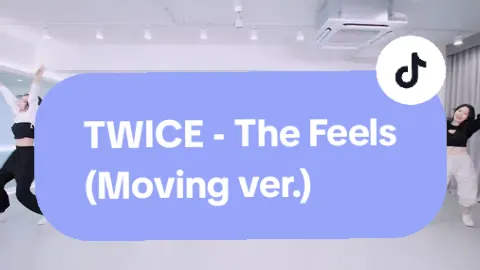 TWICE - The Feels(Moving ver.) mirrored #TWICE #TheFeels #GetTheFeelsWithTWICE ##트와이스 #DancePractice #DanceTutorial #NewMusic #추천 