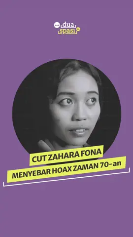 Pernah terbayang ga kalo dulu pernah ada hoax sampai Presiden Soeharto dan hampir seluruh Indonesia pernah tertipu? Cut Zahara Fona, wanita asal Aceh yang pernah menggemparkan Indonesia dengan hoaxnya #DuaSpasi #CutZaharaFona #Aceh 