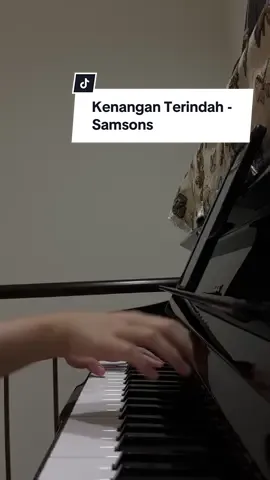 Kenangan Terindah - Samsons || #piano #pianist #kenanganterindah #samsons #oldsong #nostalgic #laguviral #indonesia #relaxing #relax #calm #healing #melody #chorus #pianomusic #pianocover #pianoheals #pianotok 