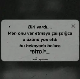 Bitdi...🥀 #aglayarsan 