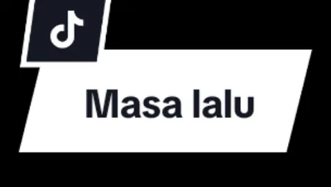 Masa lalu🎶 #fyp #xyzbca #masukberanda #liriklagu #overlay #masalalu #funkot #funkotiktok #lyrics 