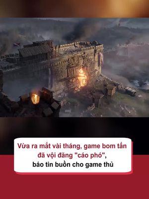 Vừa ra mắt vài tháng, game bom tấn đã vội đăng cáo phó, báo tin buồn cho game thủ #tiktoknews #gameknews #amm #GamingOnTikTok