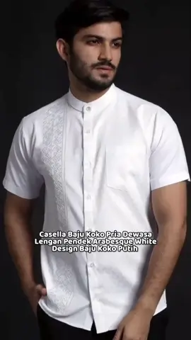 Casella Baju Koko Pria Dewasa Lengan Pendek Arabesque White Design Baju Koko Putih Lengan Pendek #bajukoko #bajukokopremium #casella #bajukokobordir #bajukokoexckusive #belilokal #fyp 