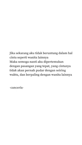 semoga nanti di depannya kan dipertemukan dengan cinta yang tepat #quotes #galaubrutal #sadvibes #curhatanhati #fyp 