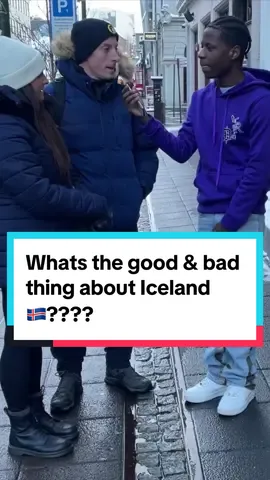What’s the good & bad thing about Iceland 🇮🇸????? #ísland #iceland #fyp #foryou #viral 