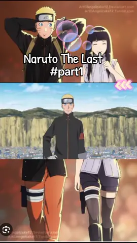 Naruto the last #narutothelast #movie #naruto #hinata #part1 #fyp #anime 