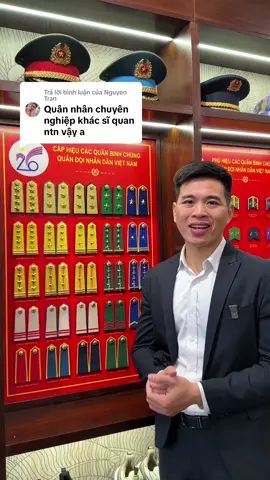 Trả lời @Nguyen Tran sự khác biệt của sĩ quan và quân nhân chuyên nghiệp trong quân đội nhân dân Việt Nam #leanhnuoi #quandoi #vtvcab #thanhthoiluottet #congty26 #quandoinhandanvietnam 