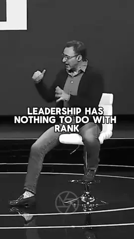 Leadership has nothing to do with rank.. #simonsinek #leadership #motivation #business #development #CapCut 