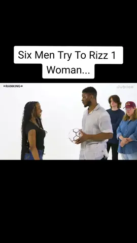 #rizz #date  #6  #men  #one  #woman  #fyp  #viral 