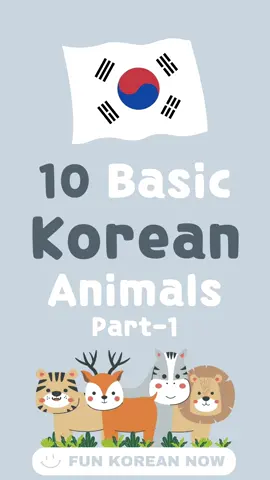 Animals in Korean Hangul for beginners 🇰🇷 #hanguel #koreananimals #koreanvocabulary #koreanwords #koreanalphabet #koreanlanguage #koreanlanguagelearning #learnkorean #studykorean #studykoreanwithme #studykoreanlanguage #selfstudykorean #koreanstudytok #koreanstudytips #studykorean #studykorean2024 #funkoreannow 