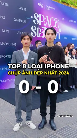 Top 8 IPHONE chụp ảnh đẹp nhất 2024. #otanetwork #lancertalents #OTAYEP2023 #iphone #iphonetips #SpaceStation #thanhthoiluottet #GamingOnTikTok #WhatToPlay #creator