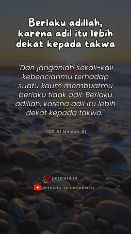 Adil merupakan salah satu sikap baik yang dapat berupa tidak memihak, berpihak pada yang benar dan tidak sewenang-wenang. 😊🍀 Sifat ini tentu tidak semua orang memilikinya.👤🧠 bukan hanya untuk kerabat atau teman, akan tetapi adil juga berlaku dengan lawan/musuh. 👥🤝 Dengan Sikap adil inilah akan menjadikan kita sebagai orang beriman yang takwa.😇 #adil #takwa #memihak #islam #alquran