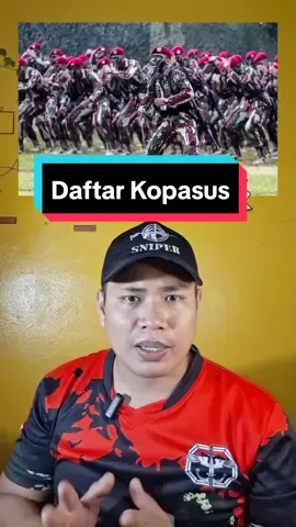 Daftar Kopasus TNI #casis #cako #kopasus #daftartni #panduandaftartni #infotni #bukuutama22 