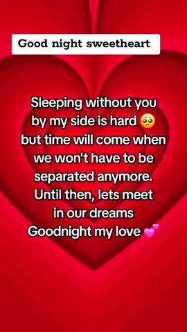 Good night my love 💝 #goodnight  #goodnightsleeptight #mylove #iloveyou #Relationship #Relationshipquotes #fypシ゚ #fypage #foryoupage #Love 