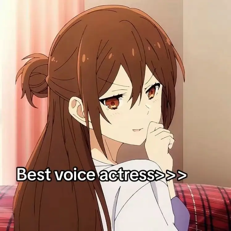 | #horimiya #fyp #Anime #voiceactress #ワイフ #animetiktok