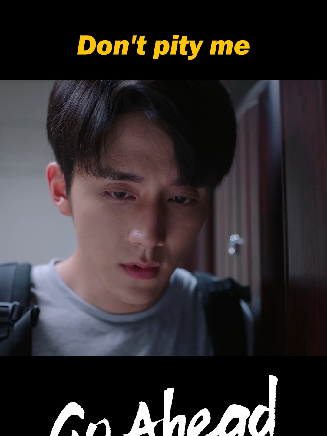 🥺Don't pity me #iQlYI #GoAhead #SongWeiLong #SevenTan #TanSongyun #StevenZhang  #ZhangXincheng #cdrama