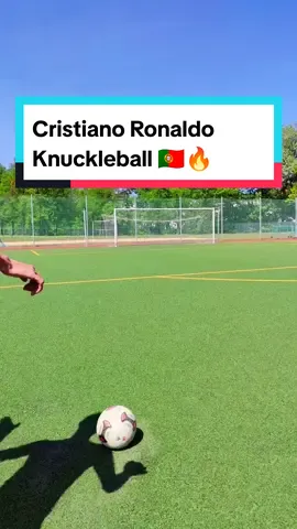 Cristiano Ronaldo Knuckleball🇵🇹🔥 #cristianoronaldo ##knuckleball #AprendeEnTikTok #cristianoronaldoknuckleball #tutorial #parati #futbol #tirolibre 
