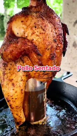 Un Clásico de la parrilla 🤠 El Pollo Sentado #recetafacil #polloasado #comidamexicana #foodporn 