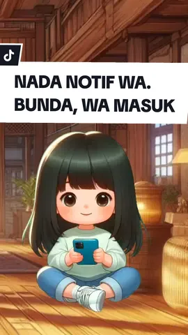 NADA DERING WA : BUNDA SDA WA MASUK. #nadadering #whatsapp #anime #notification 