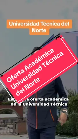 🚨OFERTA ACADÉMICA UNIVERSIDAD TÉCNICA DEL NORTE 🚨 #preuniversitario #ecuadortiktok #tiktokviral #parati #foryou #qualityup #examendeadmisión #ingresoalauniversidad2024 #senescyt_postulacion #utn #universidadtecnicadelnorte #ibarra_imbabura_ecuador🇪🇨🇪🇨 