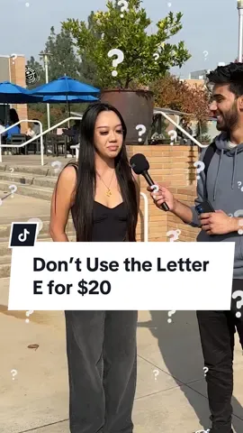 Don’t use the letter E in this conversation and get $20! #strangers 