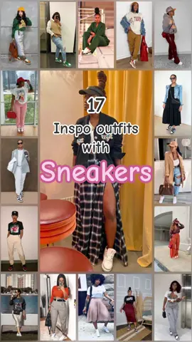 17 inspo outfits with sneakers 👟 🖤#blackgiritiktok #ootdblackgirls #inspooutfits #styleinspo #outfitswithsneakers 