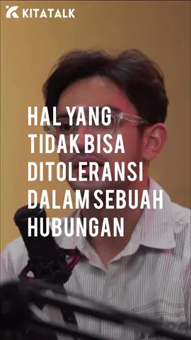Hal yang tidak bisa di toleransi dalam sebuah hubungan. (Via: TS Media) #quote #katakata #fyp 