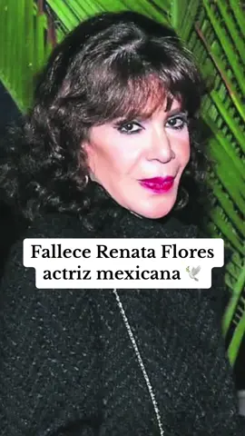 ¡Fallece Renata Flores actriz mexicana! #noticias #mexico #fallecimiento #actriz #mexicana #renataflores #qepd #qepd😔🖤 #descansaenpaz #televisionmexicana #noticiasen1minuto 